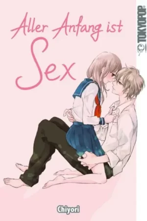 aller anfang ist sex