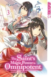 the saint's magic power is omnipotent 03