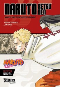 naruto retsuden: naruto und seine besten freunde (nippon novel)