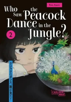 who saw the peacock dance in the jungle? 2
