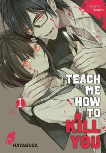 teach me how to kill you 1