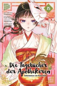 die tagebuecher der apothekerin geheimnisse am kaiserhof 15 taschenbuch hyuganatsu