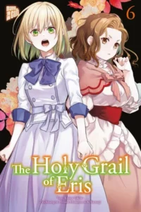 the holy grail of eris 6 taschenbuch kujira tokiwa.jpeg